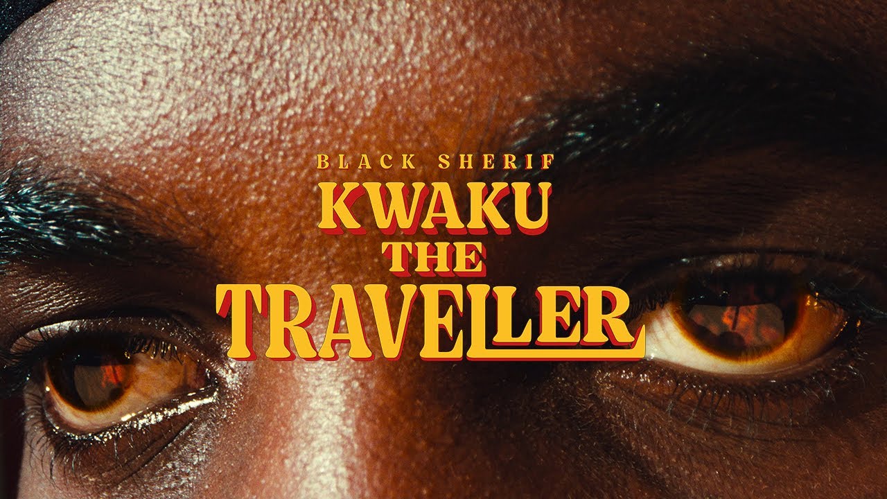 Kwaku The Traveller Video